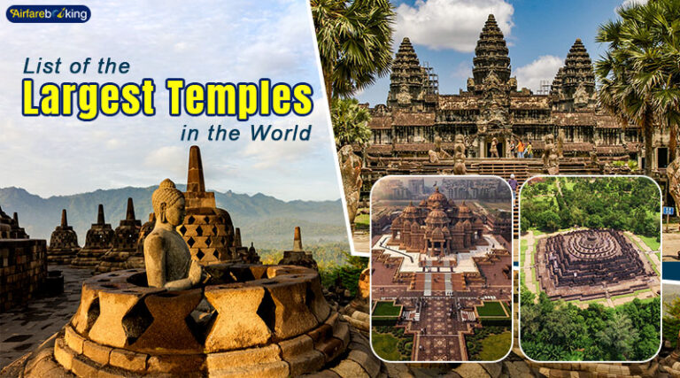 List of the Largest Temples in the World - AirfareBooking